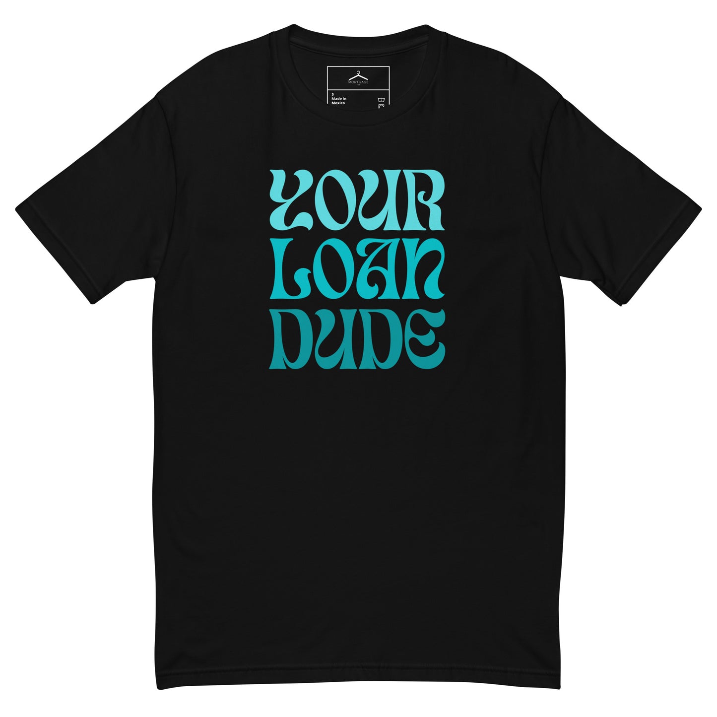 YOUR LOAN DUDE Men's Tee