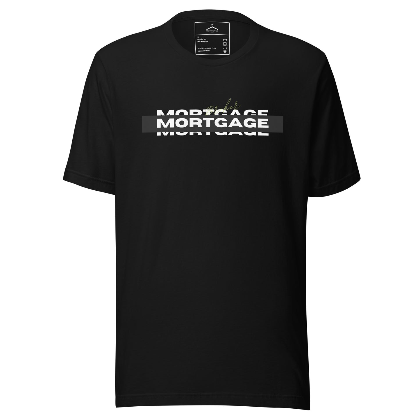 Mortgage Broker Unisex Tee